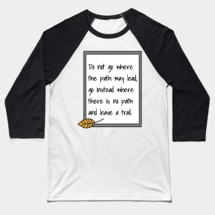 Ralph Waldo Emerson Quote Baseball T-Shirt